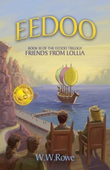 Paperback Eedoo Book III: Friends from Lollia Book