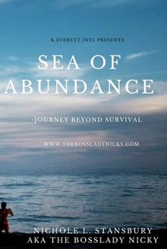Paperback Sea of Abundance-Journey Beyond Survival Book