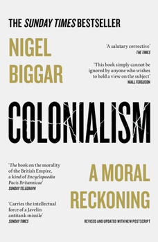 Paperback Colonialism: A Moral Reckoning Book