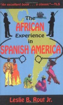 Paperback The African Experience in Spanish America Book