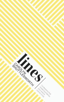 Paperback Lines: Confessions That Create Boundaries Your Enemy Cannot Cross Book