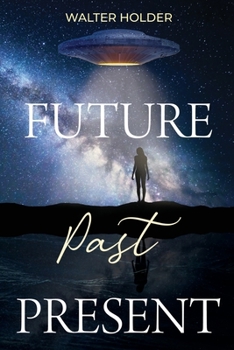 Paperback Future Past Present Book