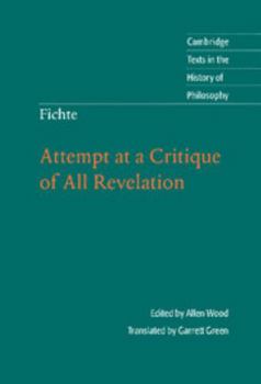 Hardcover Fichte: Attempt at a Critique of All Revelation Book