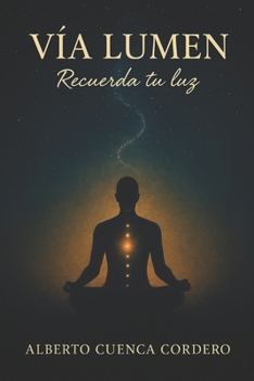 Paperback Vía Lumen: Recuerda tu luz [Spanish] Book