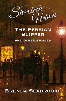 Paperback Sherlock Holmes: The Persian Slipper and Other Stories Book