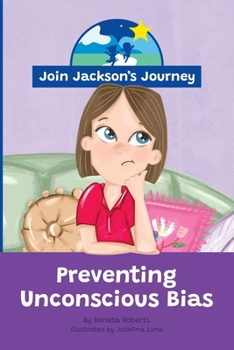 Paperback JOIN JACKSON's JOURNEY Preventing Unconscious Bias Book