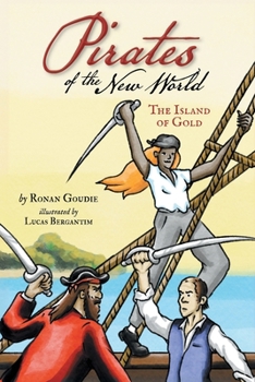 Pirates of the New World: Island of Gold