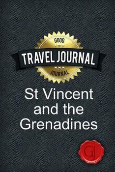 Paperback Travel Journal St Vincent and the Grenadines Book