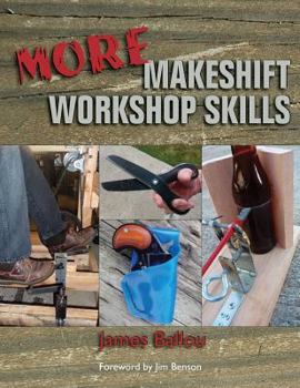 Paperback More Makeshift Workshop Skills Book