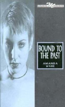 Paperback Bound to the Past Book
