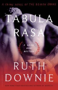 Hardcover Tabula Rasa: A Crime Novel of the Roman Empire Book