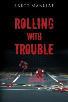 Paperback Rolling with Trouble Book