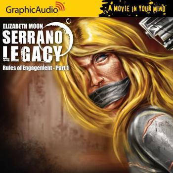 Rules of Engagement - Book  of the Serrano Legacy
