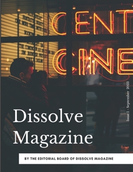 Paperback Dissolve Magazine - Issue 1 Book