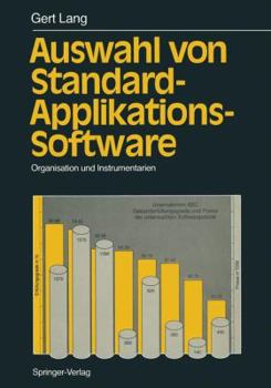Paperback Auswahl Von Standard-Applikations-Software: Organisation Und Instrumentarien [German] Book
