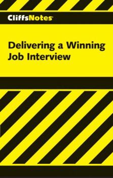 Paperback Delivering a Winning Job Interview Book