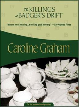 The Killings at Badger's Drift - Book #1 of the Chief Inspector Barnaby