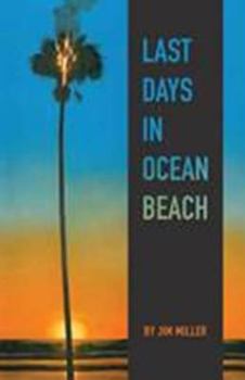 Paperback Last Days in Ocean Beach Book