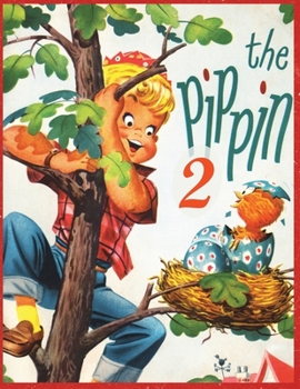 The Pippin 2: A Vintage Coloring Book from Artimorean Studios (Artimorean Vintage Coloring Books) (Volume 1)