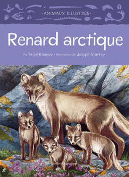 Renard Arctique: Animaux illustrés