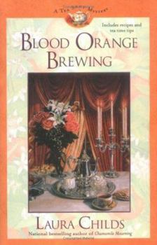 Blood Orange Brewing - Book #7 of the A Tea Shop Mystery