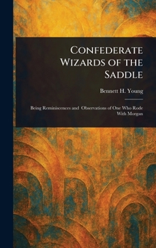 Confederate Wizards of the Saddle