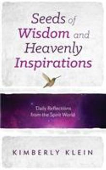 Paperback Seeds of Wisdom and Heavenly Inspirations Book