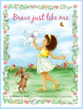 Brave Just Like Me