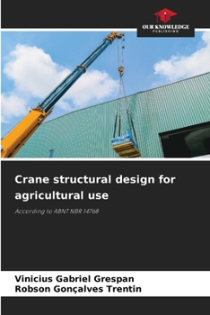 Paperback Crane structural design for agricultural use Book