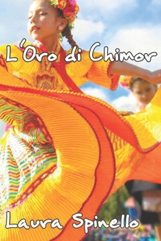 Paperback L'oro di Chimor: Appunti di Etnostoria [Italian] Book