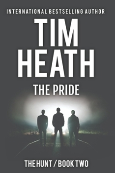 The Pride - Book #2 of the Hunt