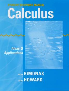 Paperback Student Solutions Manual to Accompany Calculus: Ideas and Applications, 1e Book