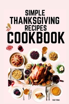 Paperback Simple Thanksgiving Recipes Cookbook Book