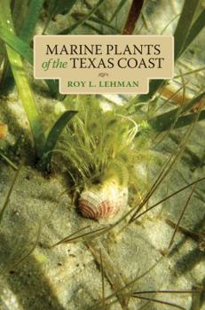 Paperback Marine Plants of the Texas Coast Book