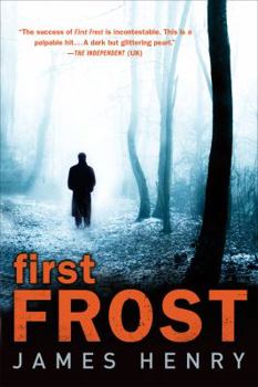 First Frost - Book #1 of the Detective Jack Frost Prequel
