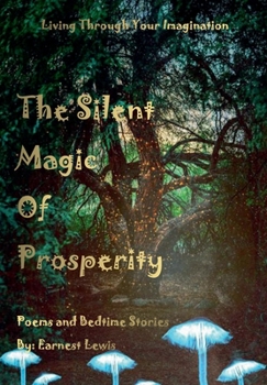 Hardcover The Silent Magic of Prosperity Book