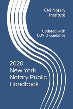 Paperback 2020 New York Notary Public Handbook: Updated with COVID Guidance Book