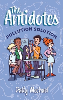 Paperback The Antidotes: Pollution Solution Book