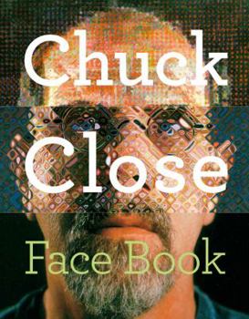 Hardcover Chuck Close: Face Book