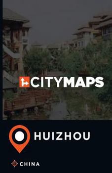 City Maps Huizhou China