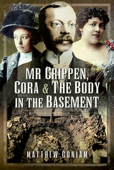 Hardcover MR Crippen, Cora and the Body in the Basement Book