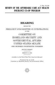 Review of the Affordable Care Act health insurance CO-OP Program