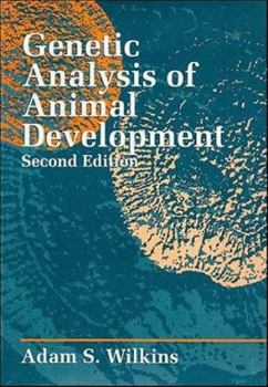 Paperback Genetic Analysis of Animal Development Book