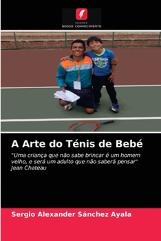Paperback A Arte do Ténis de Bebé [Portuguese] Book