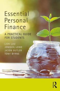 Paperback Essential Personal Finance: A Practical Guide for Students Book