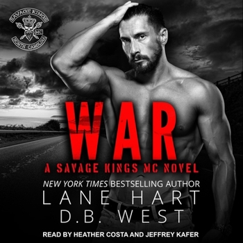War - Book #4 of the Savage Kings MC