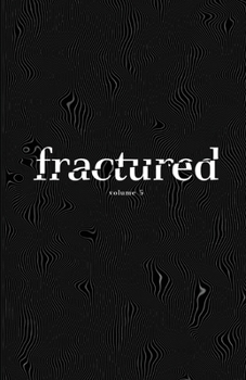 Paperback Fractured Lit Anthology Vol 5 Book