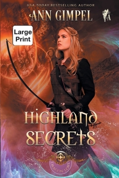 Paperback Highland Secrets: Highland Fantasy Romance [Large Print] Book