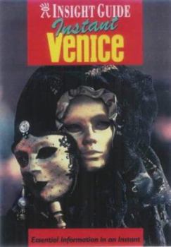 Venice Insight Instant - Book  of the Insight Guides Venice