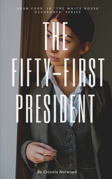 Paperback The Fifty-First President Book